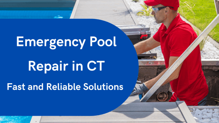 Emergency Pool repair in CT